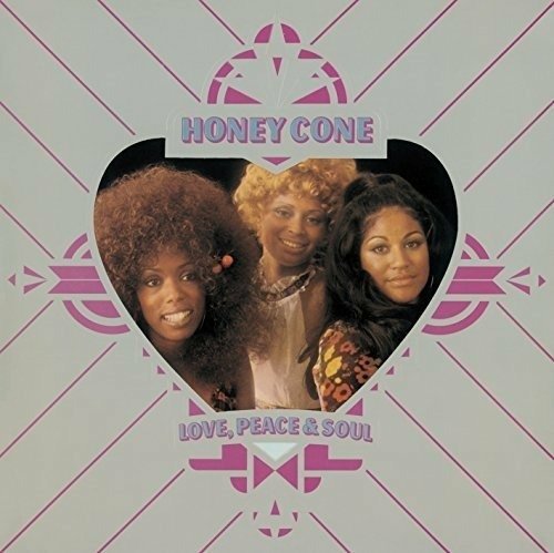 Love, Peace & Soul - Honey Cone - Musique - ULTRA VYBE - 4526180439004 - 7 février 2018