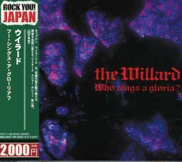 Cover for Willard · Who Sings a Gloria (CD) (2006)
