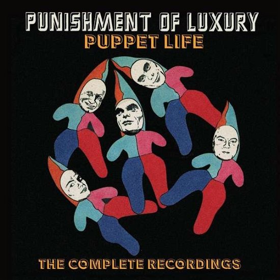 Cover for Punishment of Luxury · Puppet Life: Complete Recordings (CD) (2019)