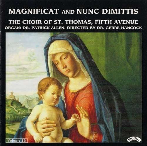 Magnificat And Nunc Dimittis Vol. 13 - Choir of St. Thomas / Fifth Avenue / New York / Hancock - Musikk - PRIORY RECORDS - 5028612206004 - 11. mai 2018