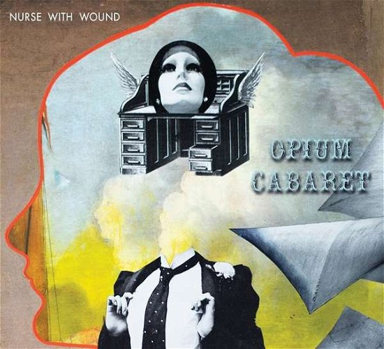 Cover for Nurse with Wound · Opium Cabaret (CD) [Expanded edition] (2022)