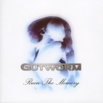 Cover for Gutworm · Ruin The Memory (CD) (2019)