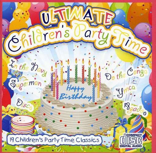 Cover for Kid's Players · Ultimate Children's Party Time (CD) (2012)
