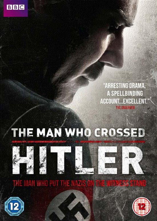 Cover for The Man Who Crossed Hitler · Man Who Crossed Hitler The (DVD) (2015)
