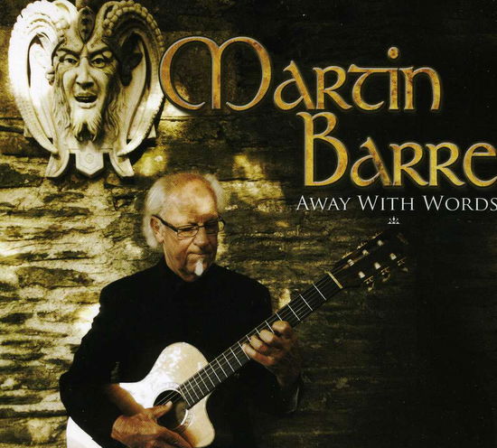 Away with Words - Barre Martin - Musiikki - Edifying - 5060365230004 - maanantai 30. syyskuuta 2013