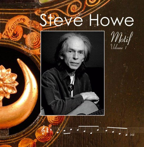 Motif Volume 1 - Steve Howe - Musikk - HOWESOUND - 5065001227004 - 17. januar 2020