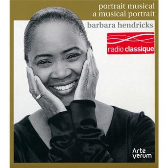 Cover for Barbara Hendricks · Portrait Musical, Airs D'opera (CD) (2014)