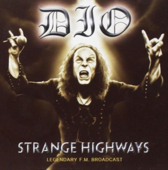 Strange Highways - Dio - Music - LASER MEDIA - 5583000144004 - April 21, 2017