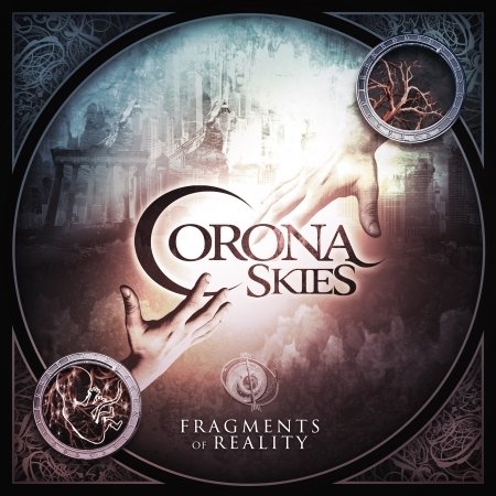 Cover for Corona Skies · Fragments of Reality (CD) (2016)