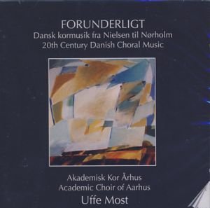 Forunderlight - Uffe Most - Musikk - DAN - 5709499621004 - 1. oktober 2004
