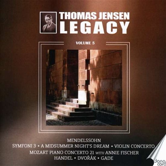 Cover for Dvorak / Danish Radio Symphony Orch / Fischer · Thomas Jensen Legacy 5 (CD) (2022)
