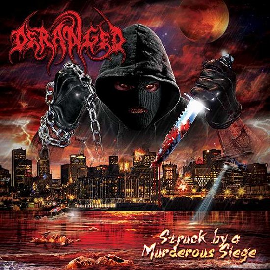 Cover for Deranged · Struck by a Murderous Siege (CD) [Digipak] (2016)