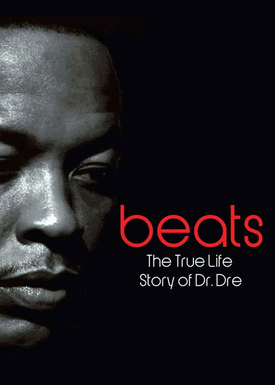 Beats - Dr. Dre - Películas - WIENERWORLD - 6556905530004 - 15 de abril de 2014