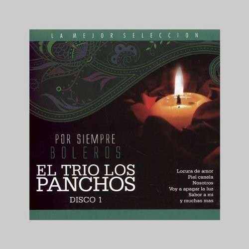 Vol. 1-por Siempre Boleros - Trio Los Panchos - Musikk - PROCO - 7798114111004 - 12. mars 2013