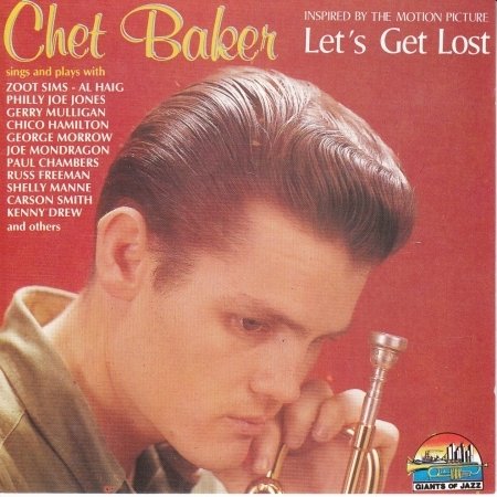 Let's Get Lost - Chet Baker - Musik - GIANTS OF JAZZ - 8004883531004 - 