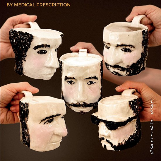 Cover for Los Chicos · By Medical Prescription (LP) (2018)