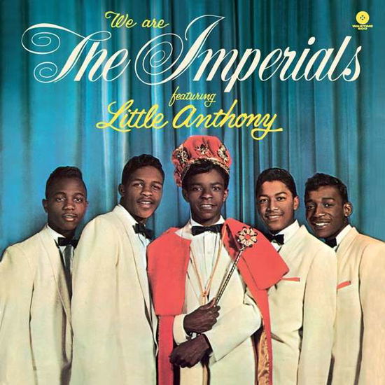 We Are The Imperials - Little Anthony & the Imperials - Musique - WAXTIME 500 - 8436559466004 - 1 mars 2019