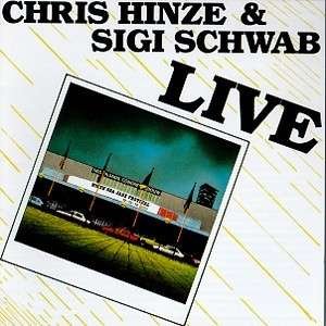 Cover for Chris Hinze · Chris Hinze-live with Sigi Schwab (CD) (2015)