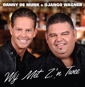 Wij Met Z'n Twee - Django & Danny De Munk Wagner - Música - BERK MUSIC - 8718456041004 - 12 de maio de 2016