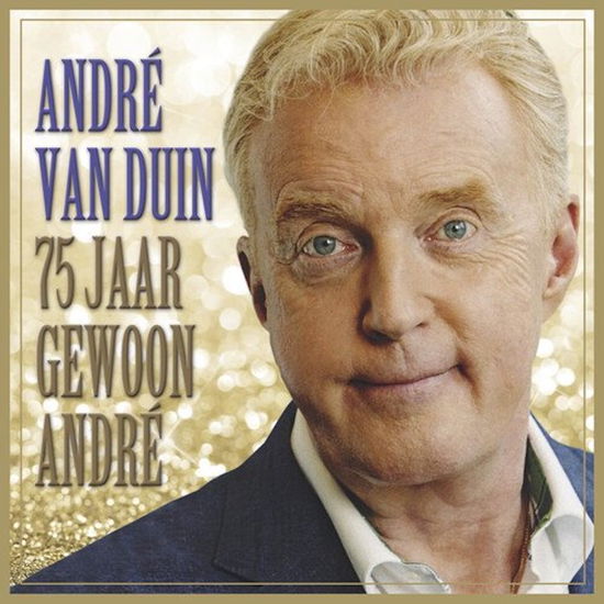 Cover for Andre Van Duin · 75 Jaar Gewoon Andre (Ltd. Gold Vinyl) (LP) (2022)