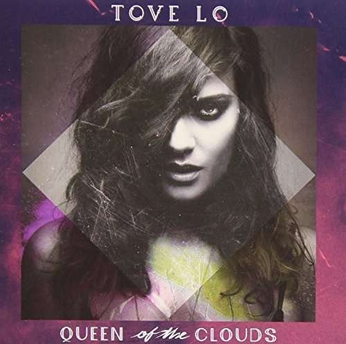 Cover for Tove Lo · Queen of the Clouds (CD) (2015)