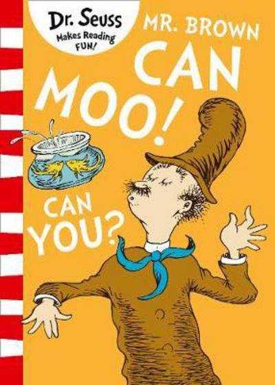 Cover for Dr. Seuss · Mr. Brown Can Moo! Can You? (Paperback Bog) [Blue Back Book edition] (2018)