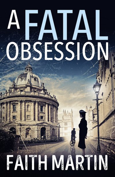 A Fatal Obsession - Ryder and Loveday - Faith Martin - Livros - HarperCollins Publishers - 9780008310004 - 4 de julho de 2018