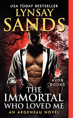 Cover for Lynsay Sands · The Immortal Who Loved Me: An Argeneau Novel - Argeneau Vampire (Paperback Bog) (2015)