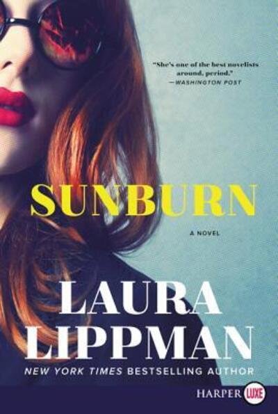 Cover for Laura Lippman · Sunburn A Novel (Bok) (2018)