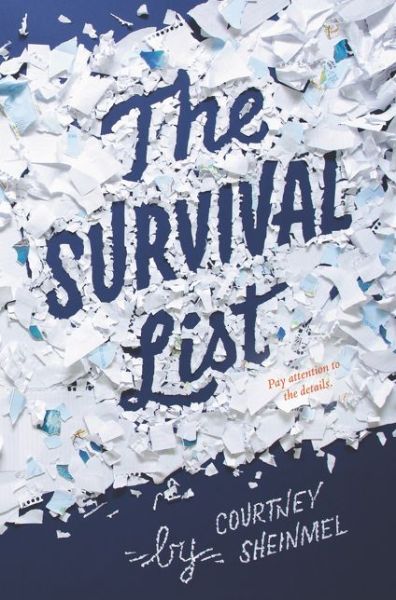 Cover for Courtney Sheinmel · The Survival List (Hardcover Book) (2019)