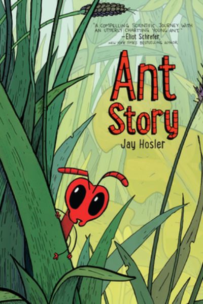 Cover for Jay Hosler · Ant Story (Book) (2024)