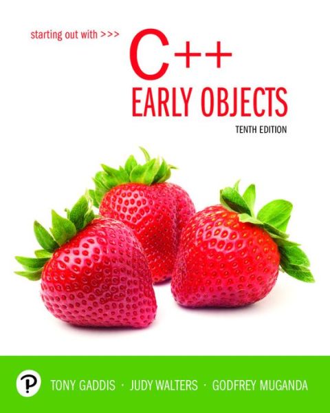 Starting Out with C++ Early Objects, Loose-Leaf Edition - Tony Gaddis - Książki - Pearson Education Canada - 9780135241004 - 4 kwietnia 2019