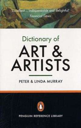 Cover for Linda Murray · The Penguin Dictionary of Art and Artists (Paperback Book) (1997)