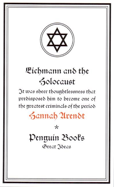 Eichmann and the Holocaust - Penguin Great Ideas - Hannah Arendt - Boeken - Penguin Books Ltd - 9780141024004 - 25 augustus 2005