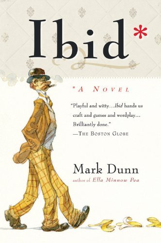 Cover for Mark Dunn · Ibid: a Novel (Paperback Book) (2005)