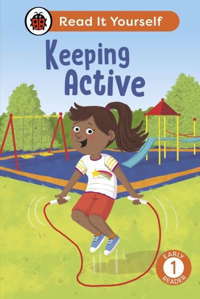 Cover for Ladybird · Keeping Active: Read It Yourself - Level 1 Early Reader - Read It Yourself (Inbunden Bok) (2024)