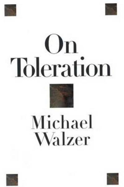 Cover for Michael Walzer · On Toleration - Castle Lecture Series (Paperback Book) [Rev edition] (1999)