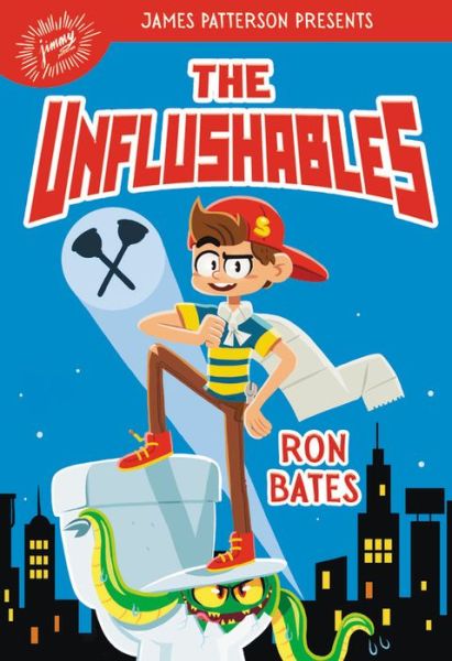 Cover for Ron Bates · The Unflushables (Hardcover Book) (2018)