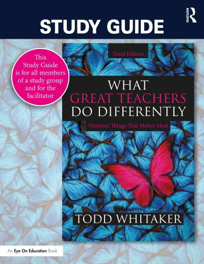 Cover for Todd Whitaker · Study Guide: What Great Teachers Do Differently: Nineteen Things That Matter Most (Pocketbok) (2020)