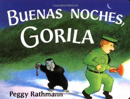 Cover for Peggy Rathmann · Buenas noches, Gorila (Board book) [Spanish, Brdbk edition] (2004)