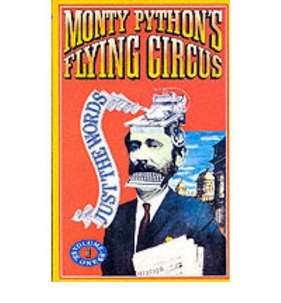 Cover for Monty Python · Monty Python Flying Circus - Just the Words: v. 1 (Pocketbok) (1999)