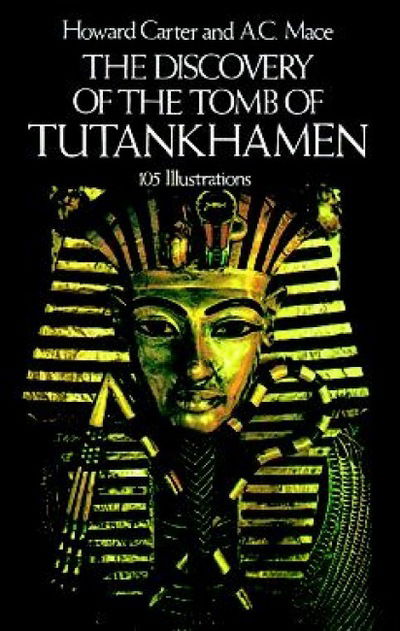 Cover for Howard Carter · The Discovery of the Tomb of Tutankhamen - Egypt (Paperback Book) [New edition] (2000)