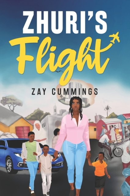 Cover for Zay Cummings · Zhuri's Flight (Taschenbuch) (2021)