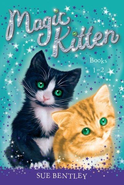 Cover for Sue Bentley · Magic Kitten Books 1-2 (Bog) (2020)