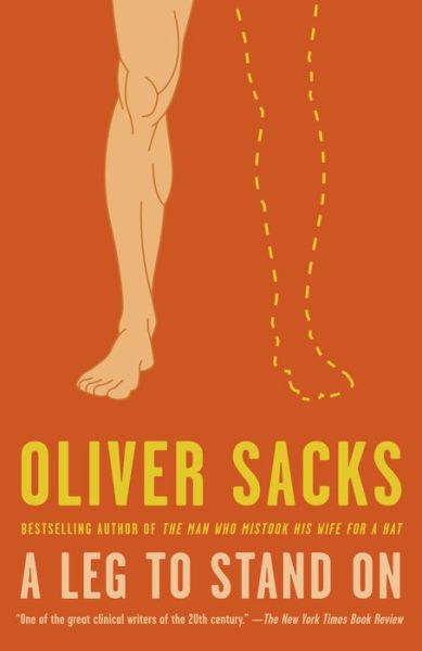 A Leg to Stand On - Oliver Sacks - Książki - Knopf Doubleday Publishing Group - 9780593311004 - 29 września 2020