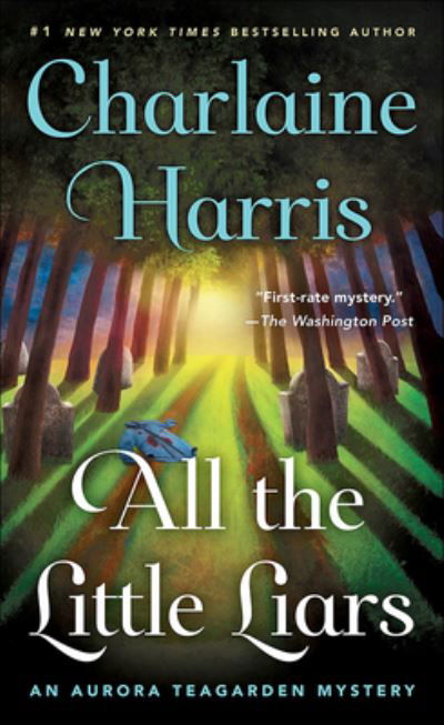 Cover for Charlaine Harris · All the Little Liars (Hardcover bog) (2017)