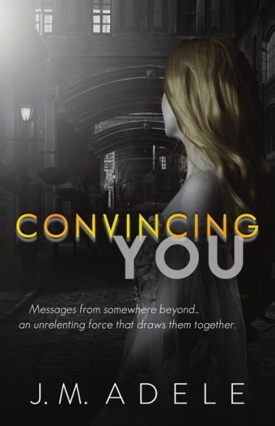 Cover for J M Adele · Convincing You - Sensing (Pocketbok) (2020)