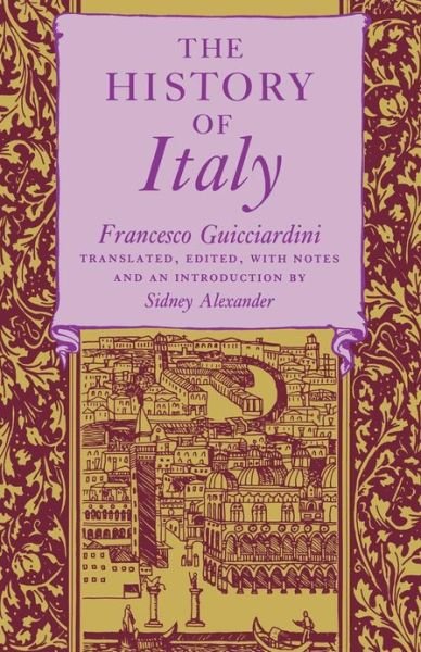 Cover for Francesco Guicciardini · The History of Italy (Paperback Book) (1984)