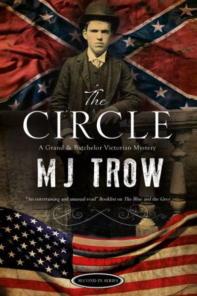 Cover for M. J. Trow · The Circle - A Grand &amp; Batchelor Victorian Mystery (Hardcover bog) [Large type / large print edition] (2016)