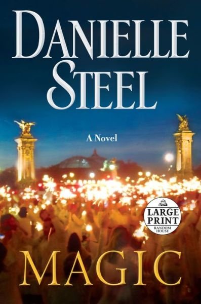Cover for Danielle Steel · Magic a novel (Bog) [First large print edition. edition] (2016)